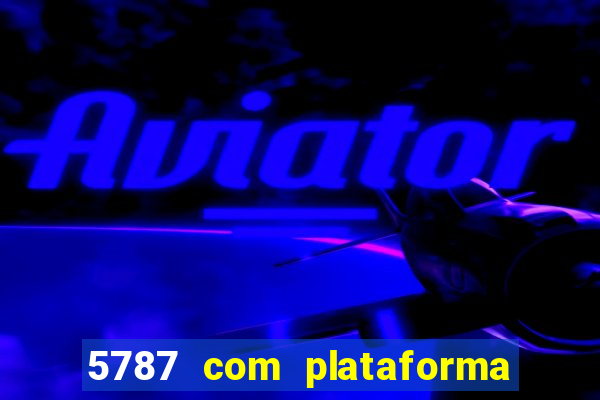 5787 com plataforma de jogos